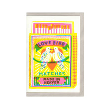 Load image into Gallery viewer, Love Bird Matches A6 Card
