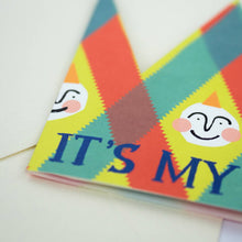 Load image into Gallery viewer, Its My Birthday Party Hat Card
