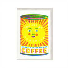 Load image into Gallery viewer, You Are My Sunshine A6 Card
